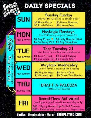 Daily Specials at Free Play